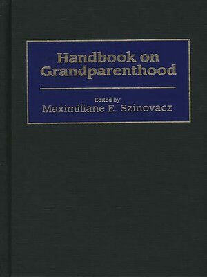 cover image of Handbook on Grandparenthood